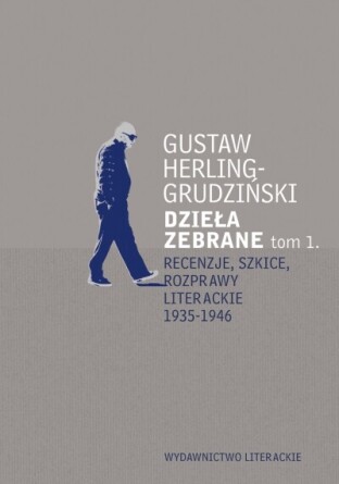 Uroczyste spotkanie z okazji zakończenia edycji Dzieł zebranych Gustawa Herlinga-Grudzińskiego