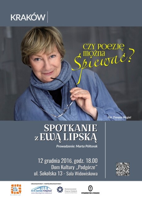 Czy poezję można śpiewać? Spotkanie z Ewą Lipską