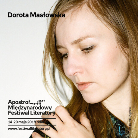 Dorota Masłowska w Warszawie