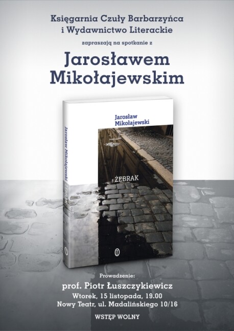 Jarosław Mikołajewski - spotkanie w Warszawie