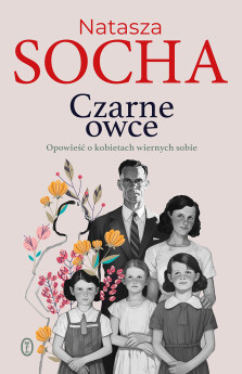Czarne owce - z autografem Autorki! - Natasza Socha