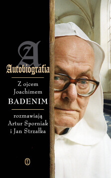 Autobiografia - o. Joachim Badeni