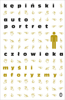 Autoportret człowieka - Antoni Kępiński