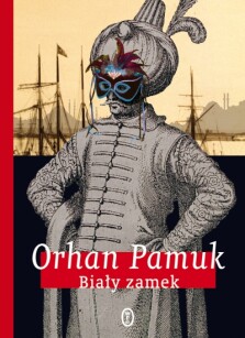 Biały zamek - Orhan Pamuk
