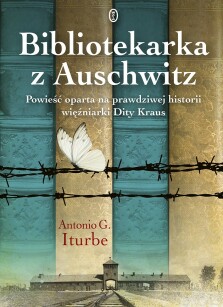Bibliotekarka z Auschwitz - Antonio González Iturbe