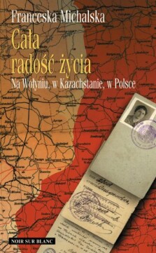 Cała radość życia - Franceska Michalska