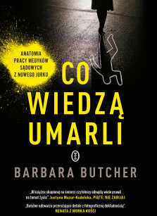 Co wiedzą umarli - Barbara Butcher
