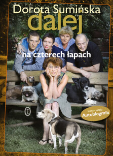 Dalej na czterech łapach - Dorota Sumińska