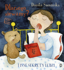Dlaczego ziewamy? - Dorota Sumińska