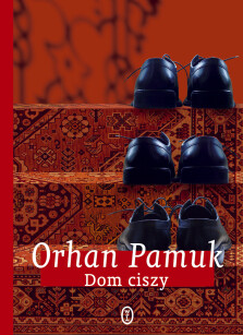 Dom ciszy - Orhan Pamuk