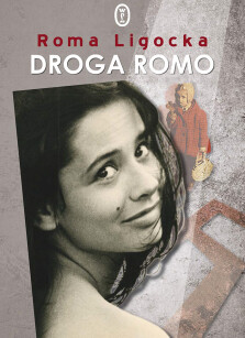 Droga Romo - Roma Ligocka