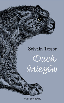 Duch śniegów - Sylvain Tesson