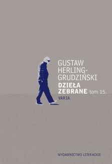 Dzieła zebrane tom 15. - Gustaw Herling-Grudziński
