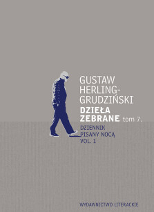 Dzieła zebrane tom 7 - Gustaw Herling-Grudziński