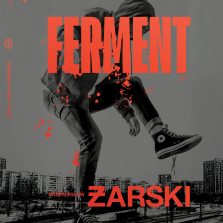 Ferment - Przemysław Żarski