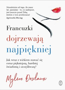 Francuzki dojrzewają najpiękniej - Mylène Desclaux