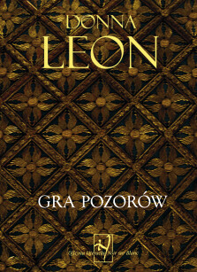 Gra pozorów - Donna Leon
