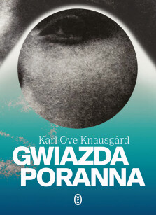 Gwiazda poranna - Karl Ove Knausgård