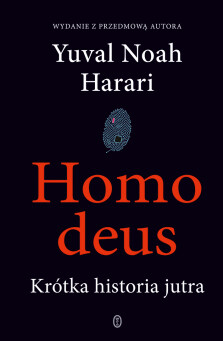 Homo deus - Yuval Noah Harari