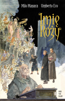 Imię róży - powieść graficzna - Umberto Eco, Milo Manara
