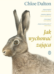 Jak wychować zająca - Chloe Dalton