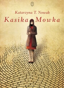 Kasika Mowka - Katarzyna T. Nowak