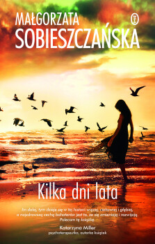 Kilka dni lata - Małgorzata Sobieszczańska