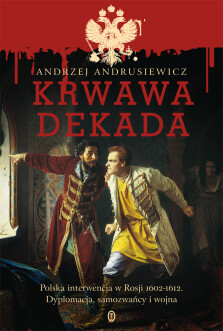 Krwawa dekada - Andrzej Andrusiewicz