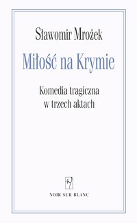 Miłość na Krymie - Sławomir Mrożek