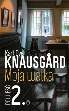Moja walka. Księga 2 - Karl Ove Knausgård