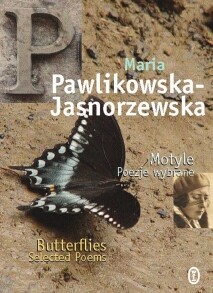Motyle - Butterflies - Maria Pawlikowska - Jasnorzewska