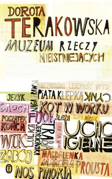 Muzeum Rzeczy Nieistniejących - Dorota Terakowska