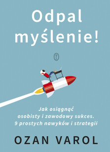 Odpal myślenie! - Ozan Varol