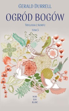 Ogród bogów - Gerald Durrell