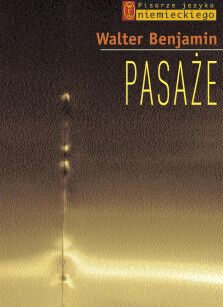 Pasaże - Walter Benjamin
