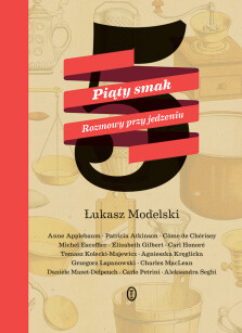 Piąty smak - Łukasz Modelski
