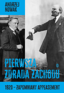 Pierwsza zdrada Zachodu - Andrzej Nowak
