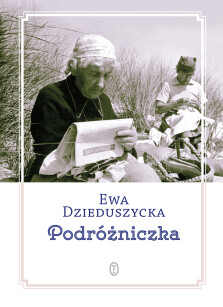 Podróżniczka - Ewa Dzieduszycka