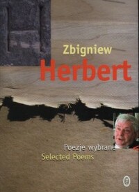 Poezje wybrane. Selected Poems - Zbigniew Herbert