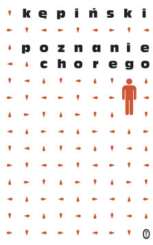 Poznanie chorego - Antoni Kępiński