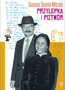 Przylepka i Potwór - Susana Osorio-Mrożek