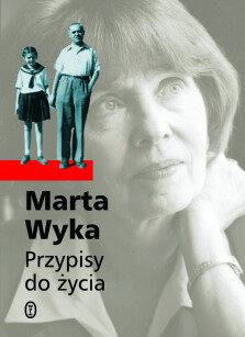 Przypisy do życia. Autobiografia - Marta Wyka