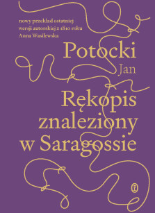 Rękopis znaleziony w Saragossie, wersja z 1810 r. - Jan Potocki