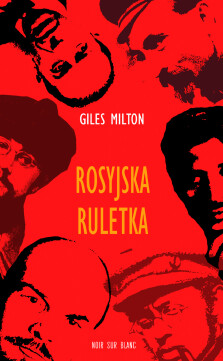 Rosyjska ruletka - Giles Milton