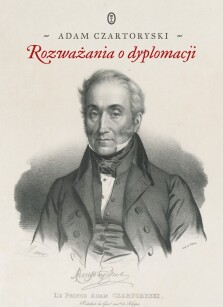 Rozważania o dyplomacji - Adam Jerzy Czartoryski