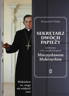 Sekretarz dwóch papieży - Krzysztof Tadej, abp Mieczysław Mokrzycki