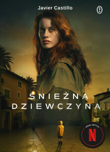 Śnieżna dziewczyna - Javier Castillo