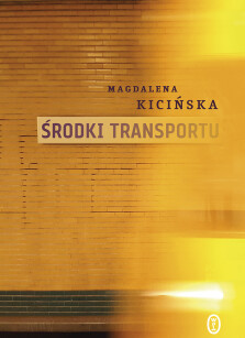 Środki transportu - Magdalena Kicińska