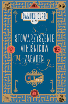 Stowarzyszenie Miłośników Zagadek - Samuel Burr