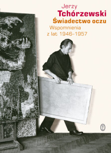 Świadectwo oczu - Jerzy Tchórzewski